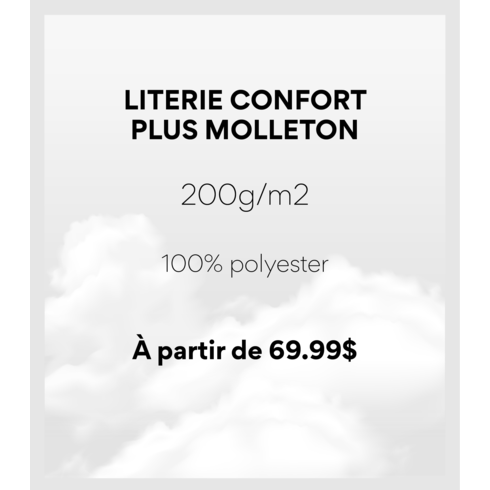 LITERIE CONFORT PLUS MOLLETON